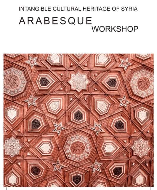 Intangible Cultural heritage of Syria. Arabesque Workshop
